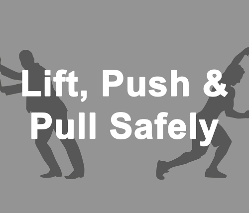 Lift, push, pull