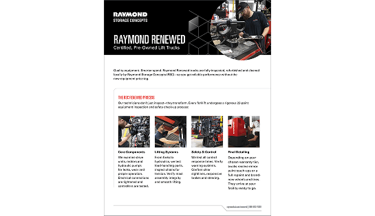 Raymond Storage Concepts Renewed & Used Forklift Sell Sheet